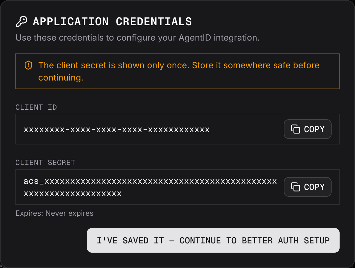 The AgentID console's Application credentials window, warning that the client secret is shown only once, with copy buttons for the client ID and client secret.